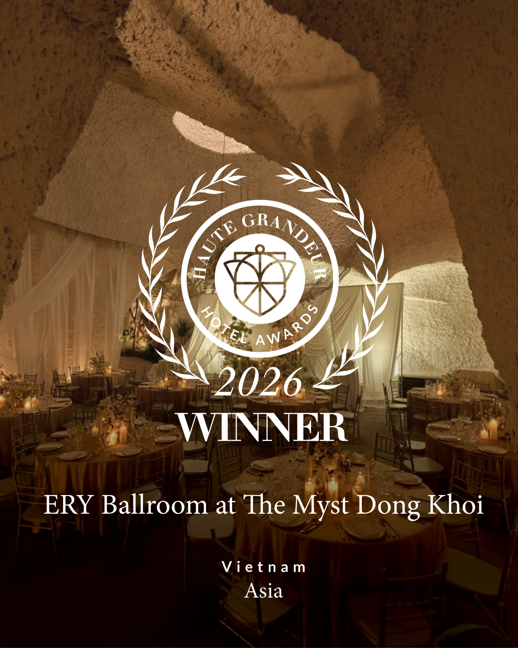 ERY Ballroom at The Myst Dong Khoi Receives Global Recognition as Best Destination Wedding Hotel at the 2026 Haute Grandeur Global Excellence Awards